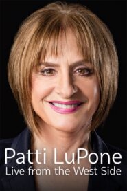 Patti LuPone: Live From the West Side Online En Netflix
