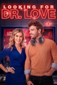 Looking for Dr. Love Online En Netflix