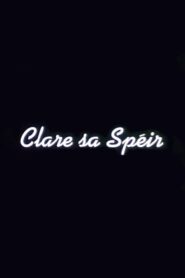 Clare sa Spéir Online En Netflix