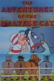 The Adventures of the Maltese Cat Online En Netflix