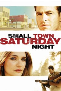 Small Town Saturday Night Online En Netflix