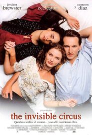 The Invisible Circus Online En Netflix