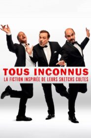Tous Inconnus Online En Netflix