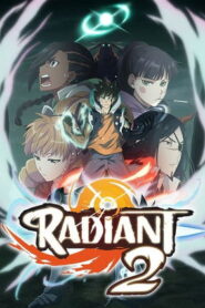 RADIANT: Temporada 2 {year} En Netflix