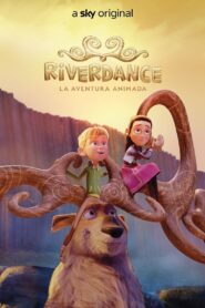 Riverdance: La aventura animada Online En Netflix