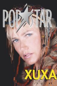 Xuxa Popstar Online En Netflix