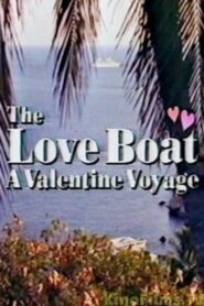 The Love Boat: A Valentine Voyage Online En Netflix