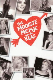 Het Mooiste meisje van de klas 2009 En Netflix