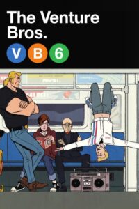 The Venture Bros.: Temporada 6 {year} En Netflix