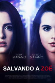 Salvando a Zoë Online En Netflix