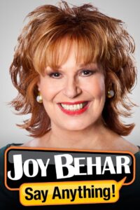 Joy Behar: Say Anything! 2009 En Netflix