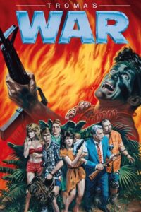 Troma’s War Online En Netflix