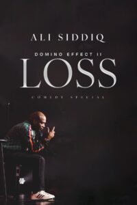 Ali Siddiq: The Domino Effect 2: Loss Online En Netflix