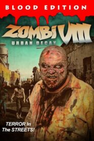 Zombi VIII: Urban Decay Online En Netflix