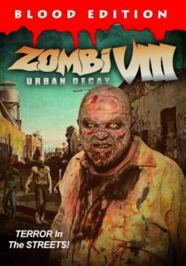 Zombi VIII: Urban Decay Online En Netflix