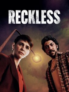 Reckless 2025 En Netflix