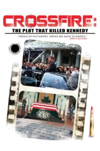 Crossfire: The Plot that Killed Kennedy Online En Netflix