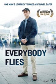 Everybody Flies Online En Netflix