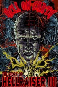 Hell on Earth: The Story of Hellraiser III Online En Netflix