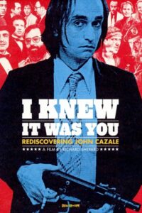 I Knew It Was You: Rediscovering John Cazale Online En Netflix