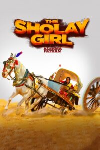 The Sholay Girl Online En Netflix