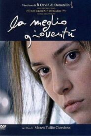 La meglio gioventù 2003 En Netflix