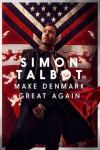 Simon Talbot: Make Denmark Great Again Online En Netflix