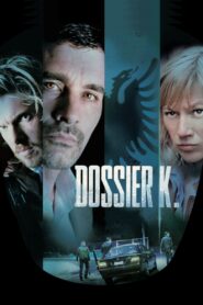 Dossier K. Online En Netflix