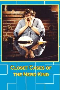 Closet Cases of the Nerd Kind Online En Netflix