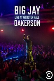 Big Jay Oakerson: Live at Webster Hall Online En Netflix
