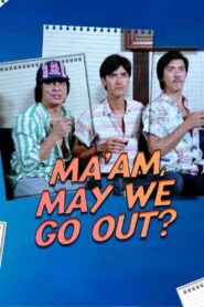 Ma’am, May We Go Out? Online En Netflix