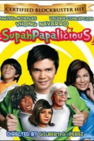 SupahPapalicious Online En Netflix