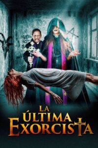 La última exorcista Online En Netflix