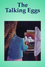 The Talking Eggs Online En Netflix