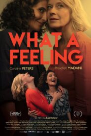 What a Feeling Online En Netflix