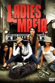 Ladies Mafia Online En Netflix