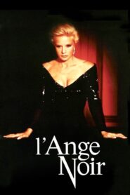L’Ange noir Online En Netflix