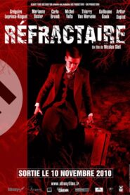 Réfractaire Online En Netflix