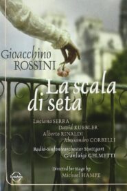 La Scala di Seta – Rossini Online En Netflix