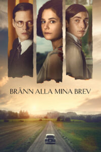 Bränn alla mina brev Online En Netflix