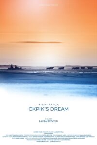 Okpik’s Dream Online En Netflix