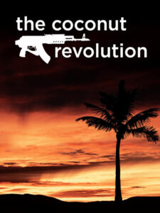 The Coconut Revolution Online En Netflix
