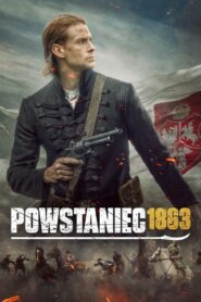 Powstaniec 1863 Online En Netflix