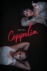 Hotel Coppelia Online En Netflix