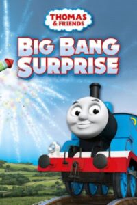 Thomas & Friends: Big Bang Surprise Online En Netflix