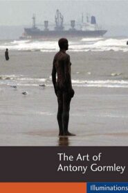 The Art of Antony Gormley Online En Netflix
