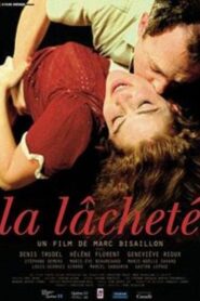 La lacheté Online En Netflix