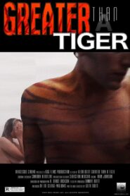 Greater Than a Tiger Online En Netflix
