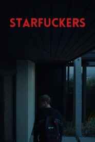 Starfuckers Online En Netflix