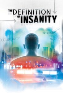 The Definition of Insanity Online En Netflix
